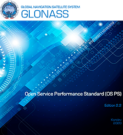 GLOBAL NAVIGATION SATELLITE SYSTEM GLONASS Open Service Performance Standard (GLONASS OS PS)